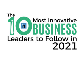 The 10 Most Innovative Business Leaders to Follow in 2021